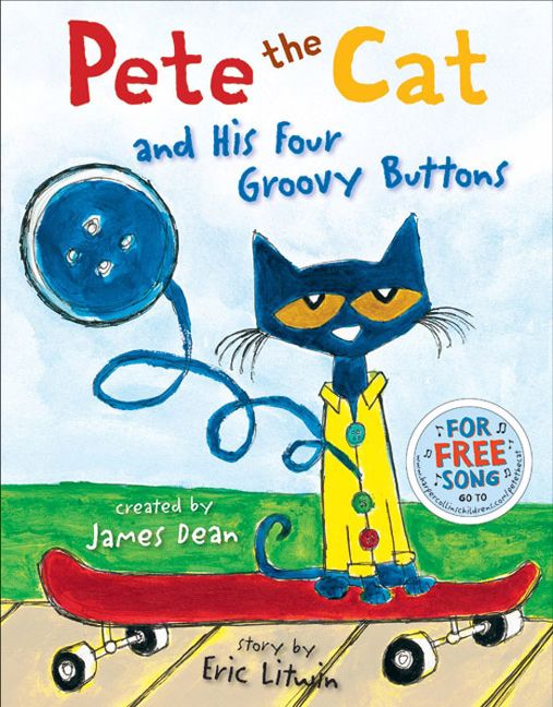 Pete the Cat and His Four Groovy Buttons Book Cover