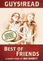 Guys Read: Best of Friends eBook DGO by Mac Barnett