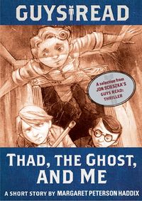 guys-read-thad-the-ghost-and-me