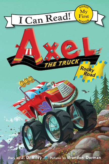 Axel the Truck: Rocky Road Book Cover
