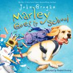 Marley Goes to School Hardcover  by John Grogan