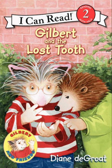 Gilbert and the Lost Tooth Book Cover