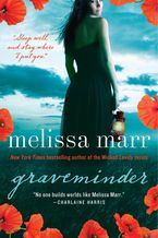 Graveminder Paperback  by Melissa Marr