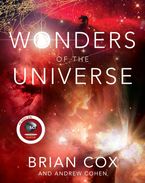 Wonders of the Universe eBook  by Brian Cox