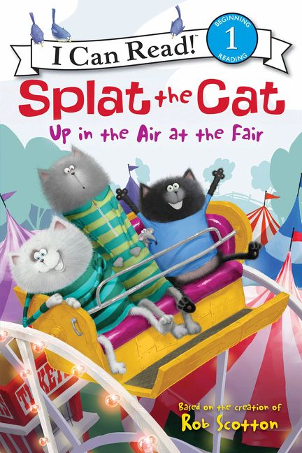 Splat the Cat: Up in the Air at the Fair Book Cover