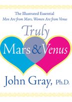 Truly Mars and Venus eBook  by John Gray