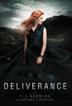 Deliverance Paperback  by C. J. Redwine