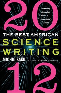 the-best-american-science-writing-2012