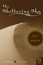 The Sheltering Sky eBook  by Paul Bowles