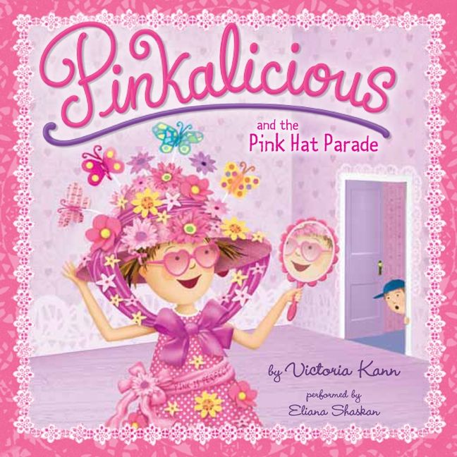 Pinkalicious and the Pink Hat Parade Unabridged Book Cover