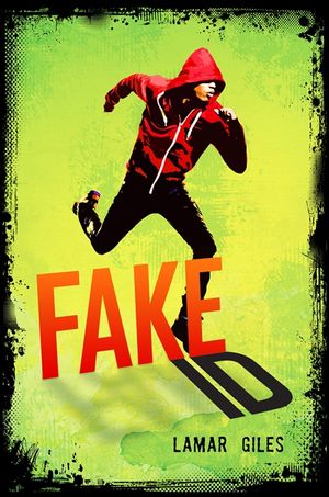 Fake Id By Lamar Giles Quotes