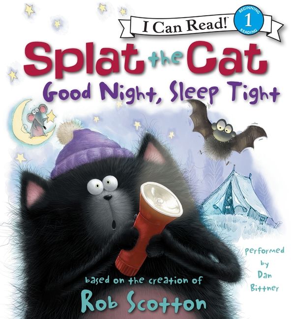 Splat the Cat: Good Night, Sleep Tight Unabridged Book Cover