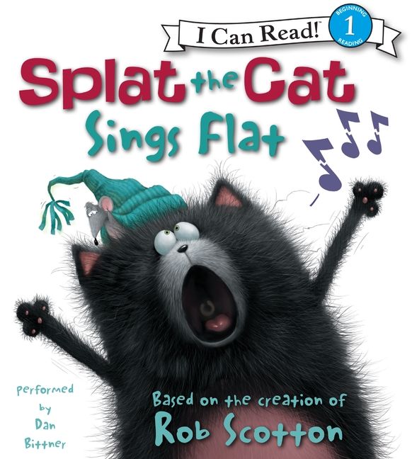 Splat the Cat: Splat the Cat Sings Flat Unabridged Book Cover