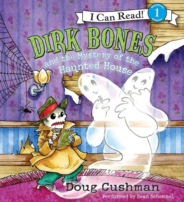 Dirk Bones and the Mystery of the Haunted House Unabridged Book Cover