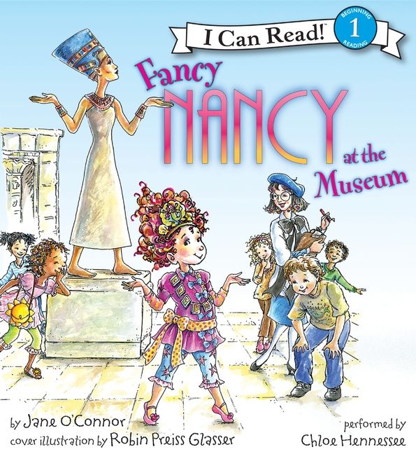 Fancy Nancy at the Museum Unabridged Book Cover