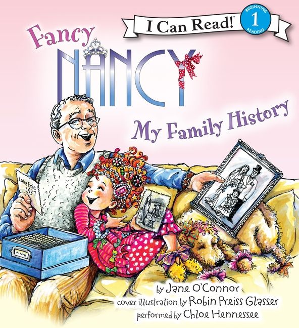 Fancy Nancy: My Family History Unabridged Book Cover