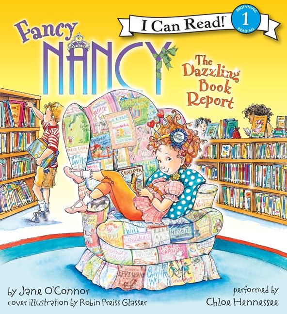 Fancy Nancy: The Dazzling Book Report Unabridged Book Cover