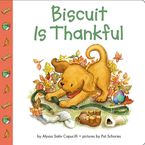 Biscuit Is Thankful eBook  by Alyssa Satin Capucilli