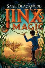 Jinx's Magic Hardcover  by Sage Blackwood