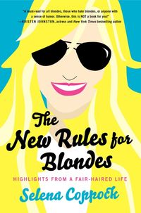 the-new-rules-for-blondes