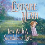Love with a Scandalous Lord Downloadable audio file UBR by Lorraine Heath