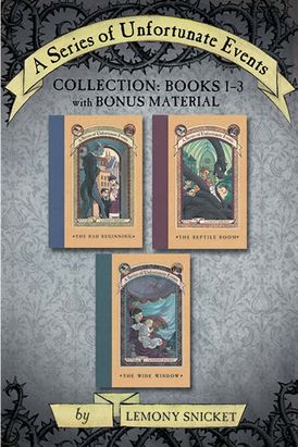 A Series of Unfortunate Events Collection: Books 1-3 with Bonus Material