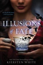 Illusions of Fate Paperback  by Kiersten White