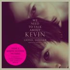 We Need to Talk About Kevin movie tie-in Downloadable audio file UBR by Lionel Shriver