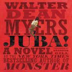 Juba! Downloadable audio file UBR by Walter Dean Myers