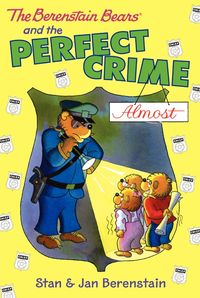 the-berenstain-bears-chapter-book-the-perfect-crime-almost