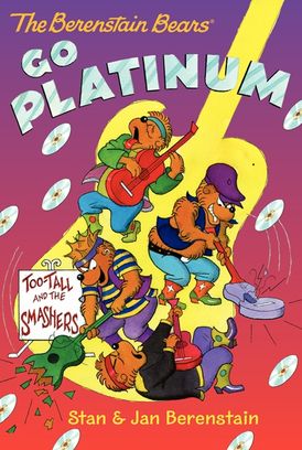 The Berenstain Bears Chapter Book: Go Platinum