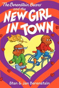 the-berenstain-bears-chapter-book-the-new-girl-in-town
