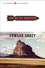 Fire on the Mountain Paperback  by Edward Abbey