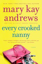 Every Crooked Nanny Paperback  by Mary Kay Andrews