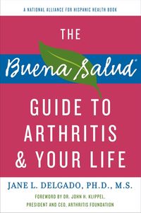 the-buena-salud-guide-to-arthritis-and-your-life