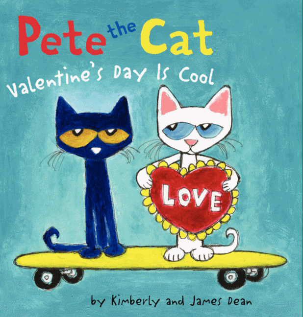 Pete the Cat: Valentine's Day Is Cool Book Cover