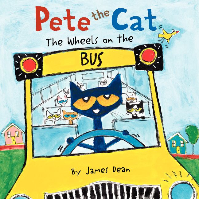 Pete the Cat: The Wheels on the Bus Book Cover