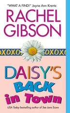 Daisy's Back in Town eBook  by Rachel Gibson