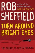 Turn Around Bright Eyes eBook  by Rob Sheffield