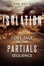 Isolation eBook  by Dan Wells