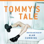 Tommy's Tale Downloadable audio file UBR by Alan Cumming
