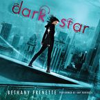 Dark Star Downloadable audio file UBR by Bethany Frenette