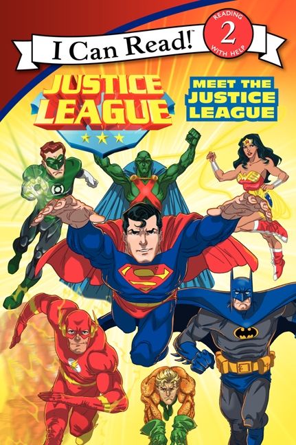 Justice League Classic: Meet the Justice League Book Cover