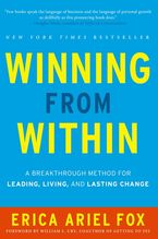 Winning from Within: A Breakthrough Method for Leading, Living, and Lasting Change | New York Times Bestseller Book cover image: Winning from Within: A Breakthrough Method for Leading, Living, and Lasting Change | New York Times Bestseller