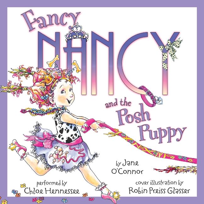 Fancy Nancy and the Posh Puppy Unabridged Book Cover