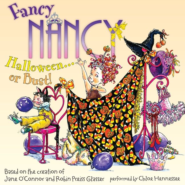 Fancy Nancy: Halloween... or Bust! Unabridged