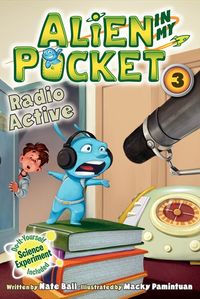 alien-in-my-pocket-3-radio-active