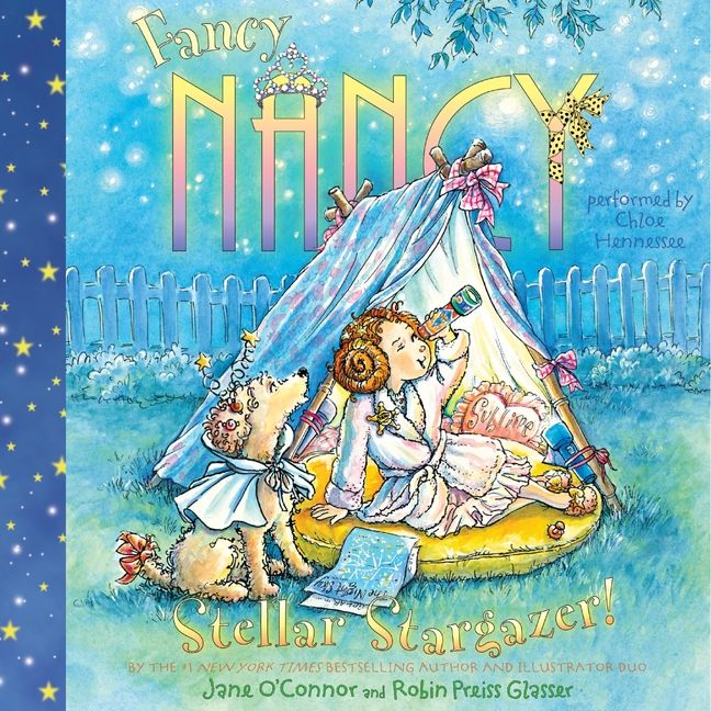 Fancy Nancy: Stellar Stargazer! Unabridged Book Cover