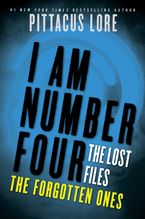 I Am Number Four: The Lost Files: The Forgotten Ones eBook  by Pittacus Lore