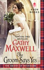 The Groom Says Yes Paperback  by Cathy Maxwell